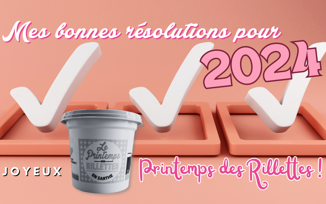 Mes bonnes résolutions pour 2024 !