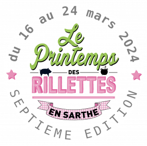 7ème festival du Printemps des Rillettes en Sarthe : du 16 au 24 mars 2024