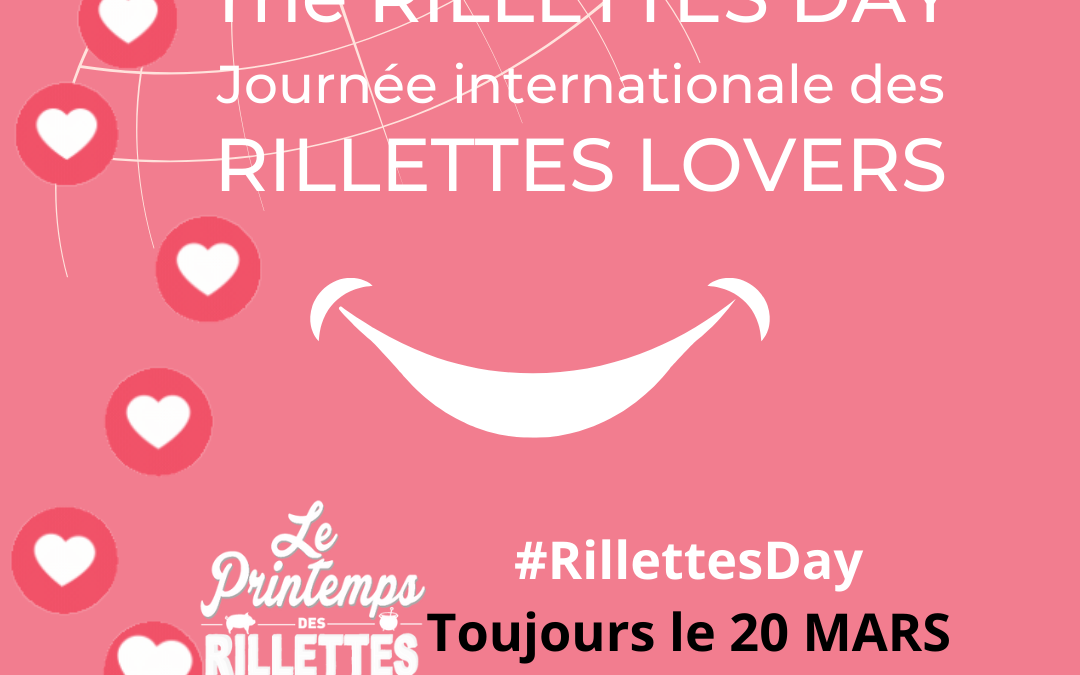 Le #RillettesDay, journée internationale des Rillettes-lovers