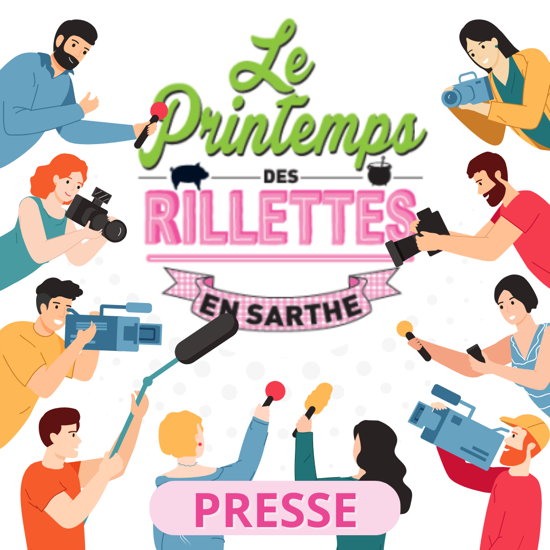 Presse & médias Revue de presse et communiqués du Printemps des Rillettes