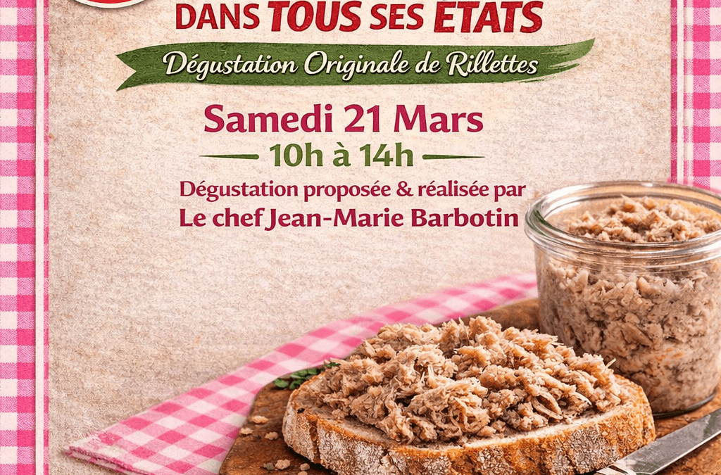 Saint Mars de Café. La rillette dans tous ses états