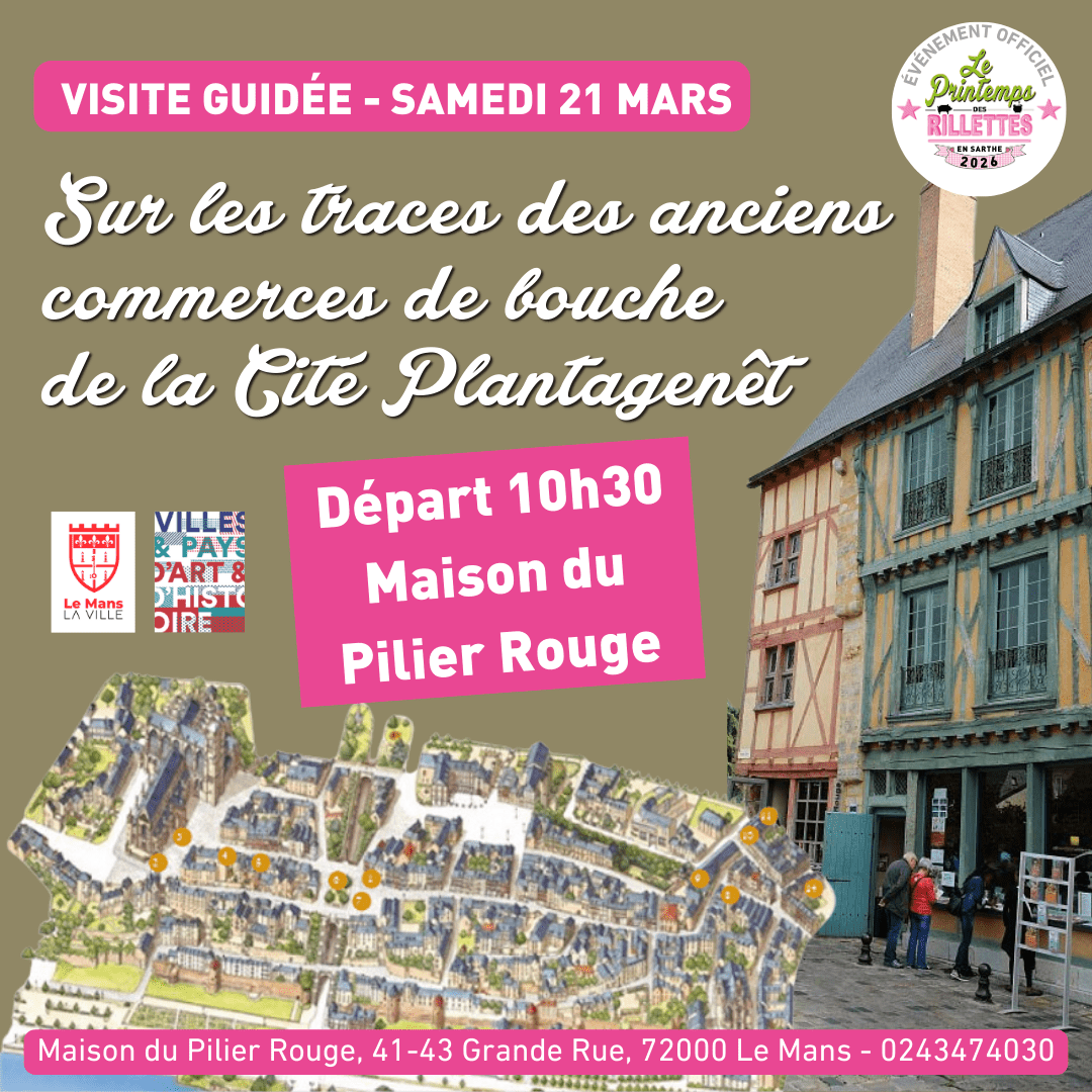 Visite guidée de la Cité Plantagenêt sur la trace des anciens commerces de bouche