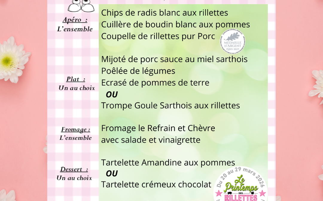 Menu Printemps des rillettes chez Tradition Sarthoise