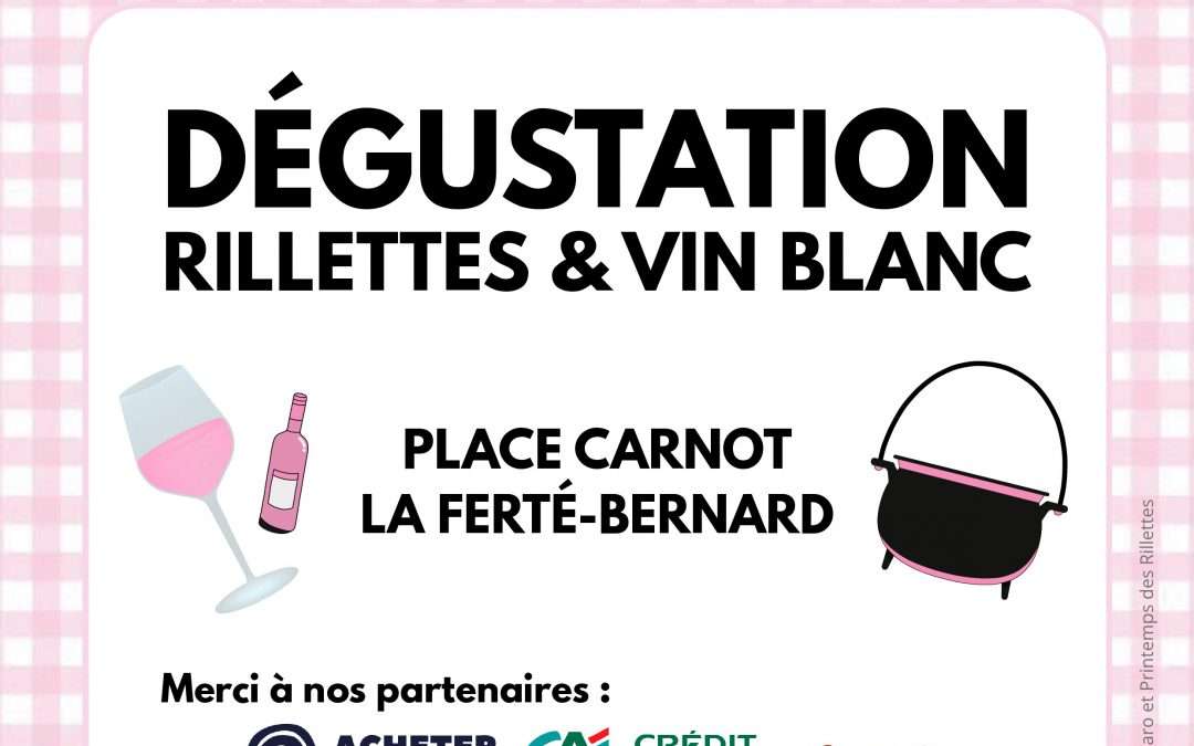 Découverte des rillettes fertoises