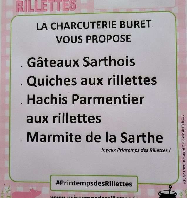 Mon Printemps des Rillettes à la Charcuterie Buret